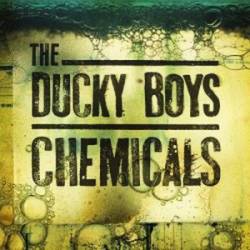 The Ducky Boys : Chemicals